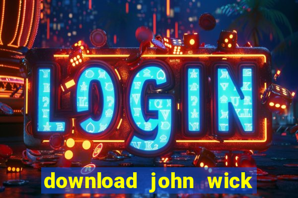 download john wick de volta ao jogo